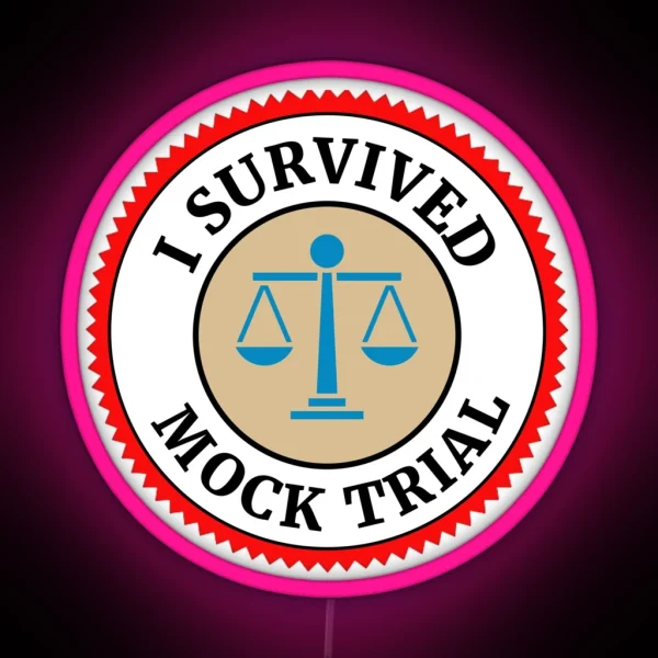 I Survived Mock Trial RGB Neon Sign