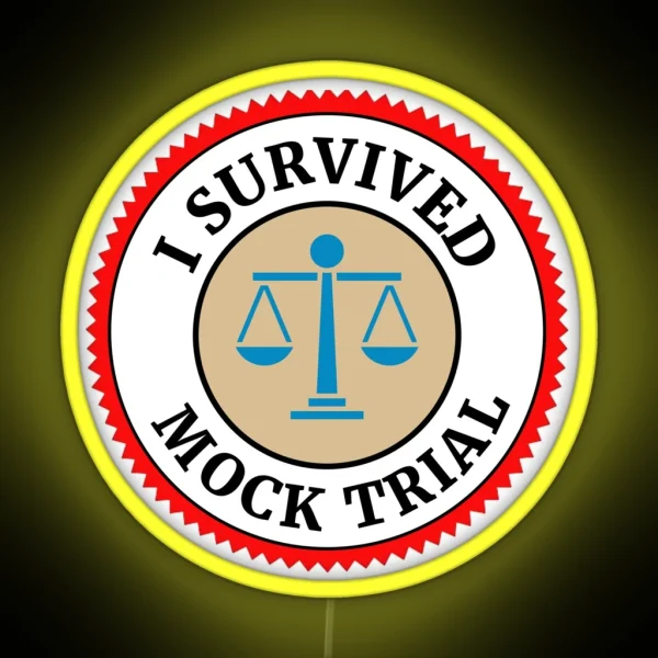 I Survived Mock Trial RGB Neon Sign