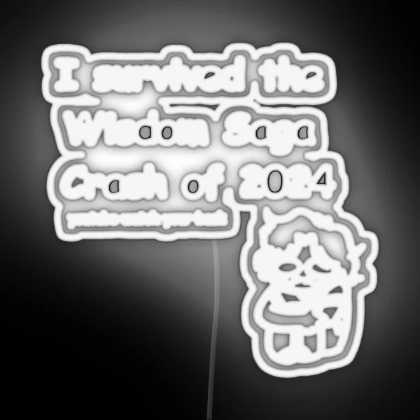 I Survived The Wisdom Saga Crash Epic The RGB Neon Sign