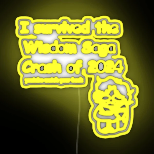 I Survived The Wisdom Saga Crash Epic The RGB Neon Sign