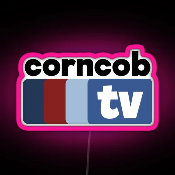 I Think You Should Leave Season 2 Corncob TV RGB Neon Sign