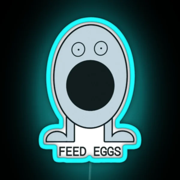 I Think You Should Leave Season 3 Feed Eggs RGB Neon Sign