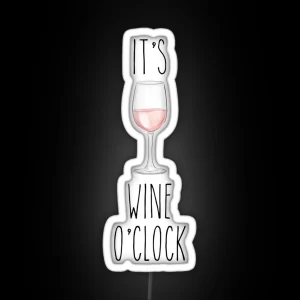 I Ts Wine O Clock 2 RGB Neon Sign