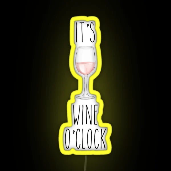 I Ts Wine O Clock 2 RGB Neon Sign