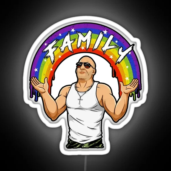 I Ve Got Family Dom Toretto Fast And Furious Meme RGB Neon Sign