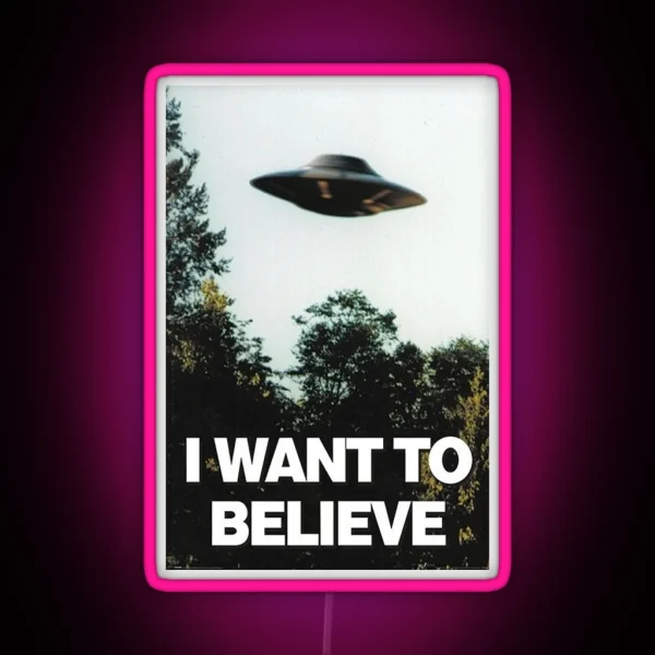 I Want To Believe RGB Neon Sign