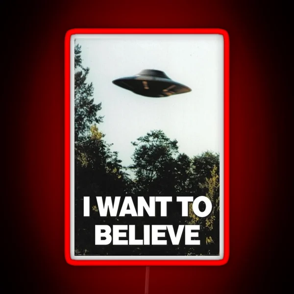 I Want To Believe RGB Neon Sign