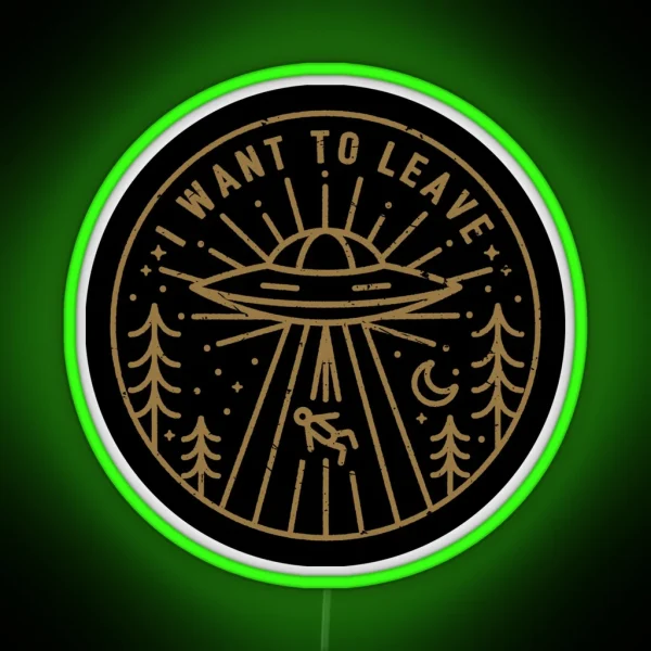I Want To Leave Pocket RGB Neon Sign
