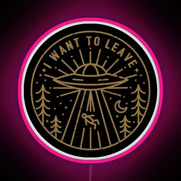 I Want To Leave Pocket RGB Neon Sign