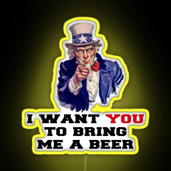 I WANT YOU TO BRING ME A BEER RGB Neon Sign