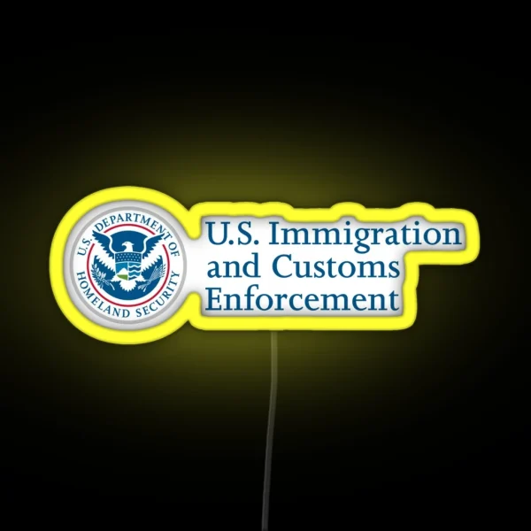 ICE Immigration And Customs Enforcement Homeland RGB Neon Sign