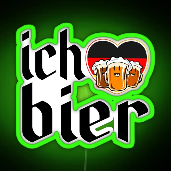 Ich Bier Oktoberfest German Festival Beer Drinking Team RGB Neon Sign