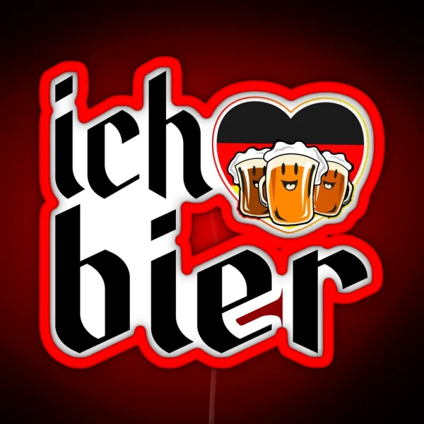 Ich Bier Oktoberfest German Festival Beer Drinking Team RGB Neon Sign