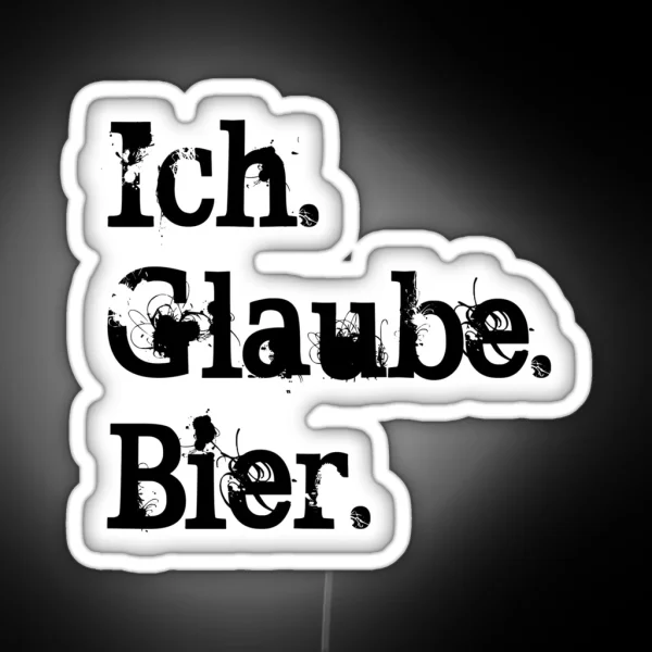 Ich Glaube Bier RGB Neon Sign
