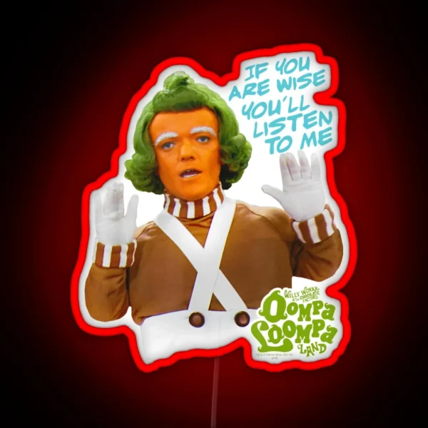 If You Are Wise You Will Listen To Me RGB Neon Sign