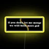 LED Meme Sign with Humorous 'God' Warning in Vibrant Colors