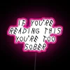 Neon LED Sign Quote for Party Wall Decorations and Bars