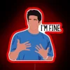 Casually Confident Vibes Guaranteed with This Bright Im Fine Sign
