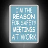 LED Safety Meeting Sign with Humor, Perfect Office Decor Solution