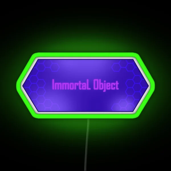 Immortal Object RGB Neon Sign