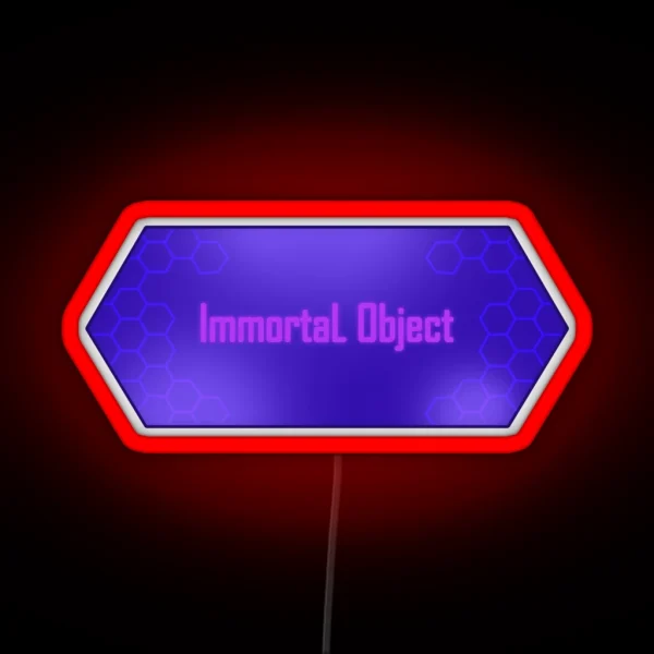 Immortal Object RGB Neon Sign