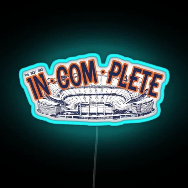 IN COM PLETE RGB Neon Sign