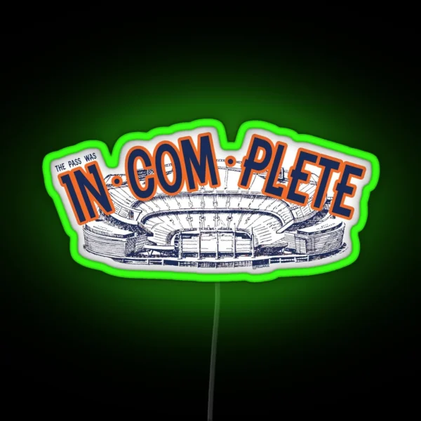IN COM PLETE RGB Neon Sign