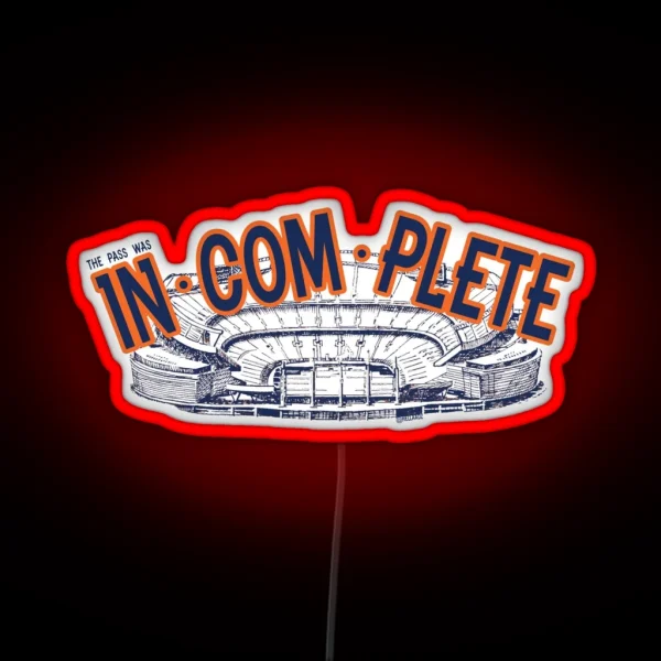 IN COM PLETE RGB Neon Sign
