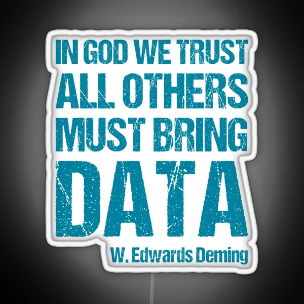 In God We Trust All Others Must Bring Data RGB Neon Sign