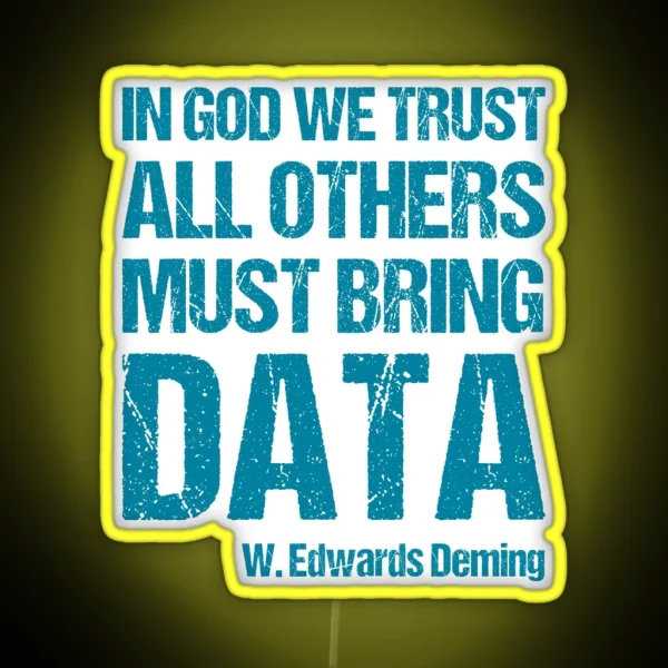 In God We Trust All Others Must Bring Data RGB Neon Sign
