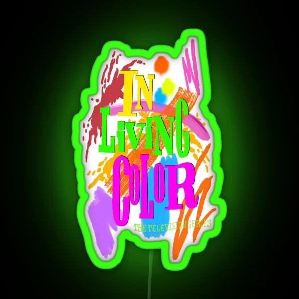 In Living Color RGB Neon Sign