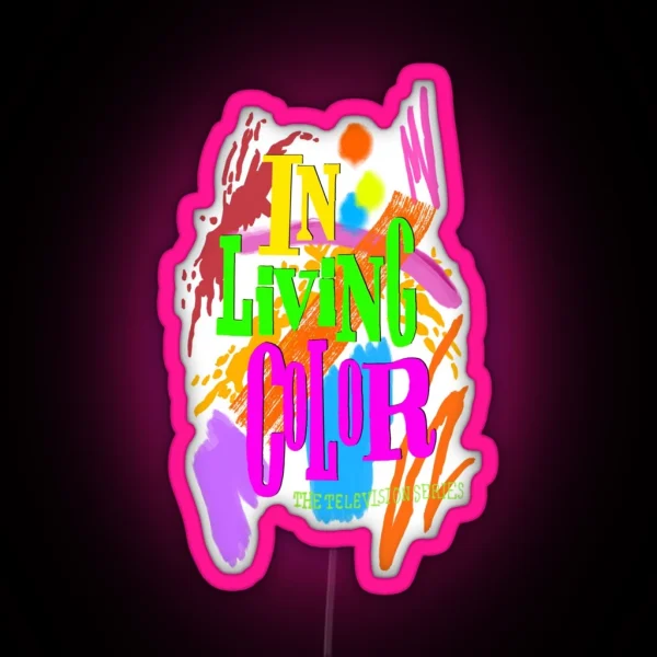In Living Color RGB Neon Sign