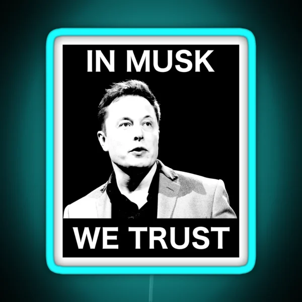 In Musk We Trust RGB Neon Sign