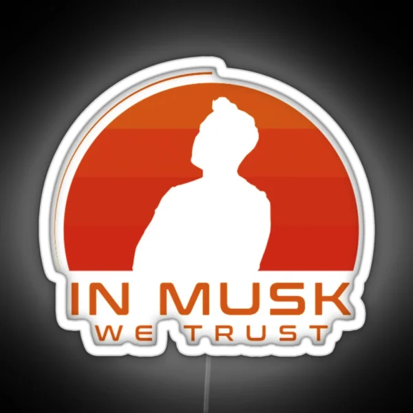 In Musk We Trust RGB Neon Sign