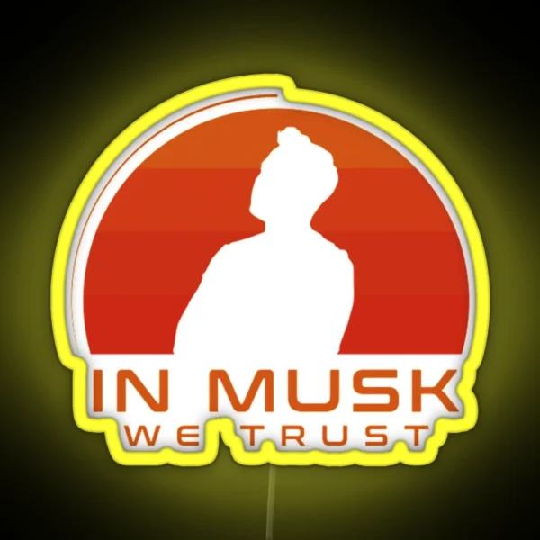 In Musk We Trust RGB Neon Sign
