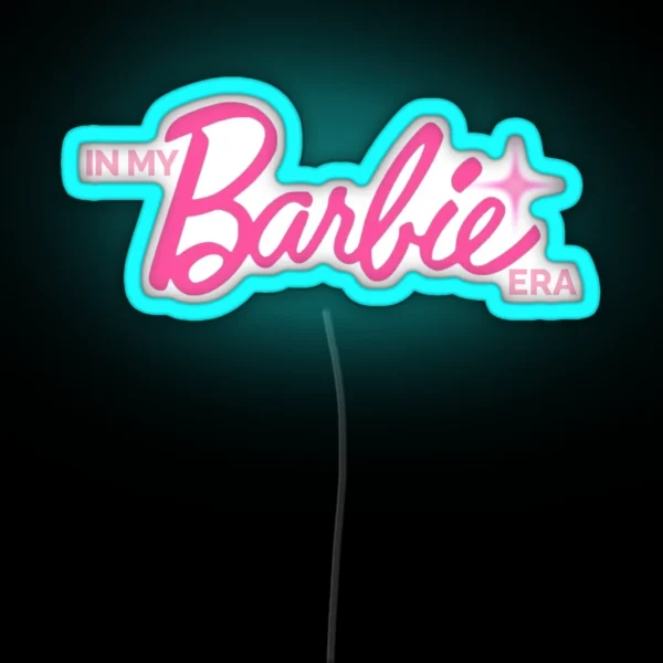 In My Barbie Era RGB Neon Sign