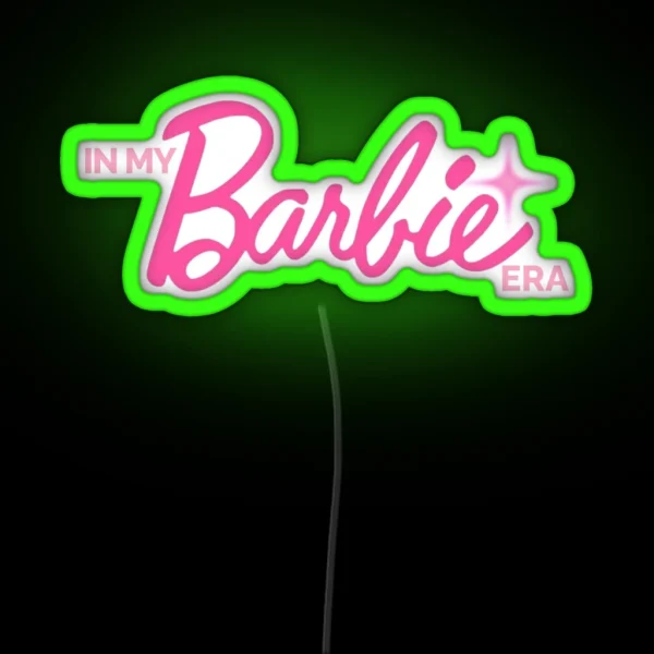 In My Barbie Era RGB Neon Sign