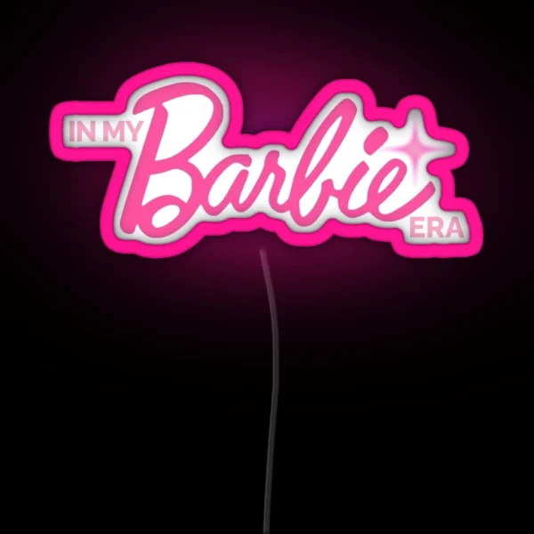 In My Barbie Era RGB Neon Sign