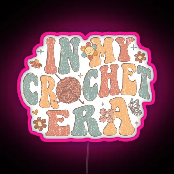 In My Crochet Era Led RGB Neon Sign