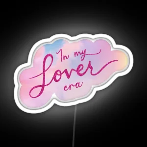 In My Lover Era RGB Neon Sign