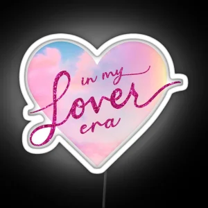 In My Lover Era With Heart RGB Neon Sign