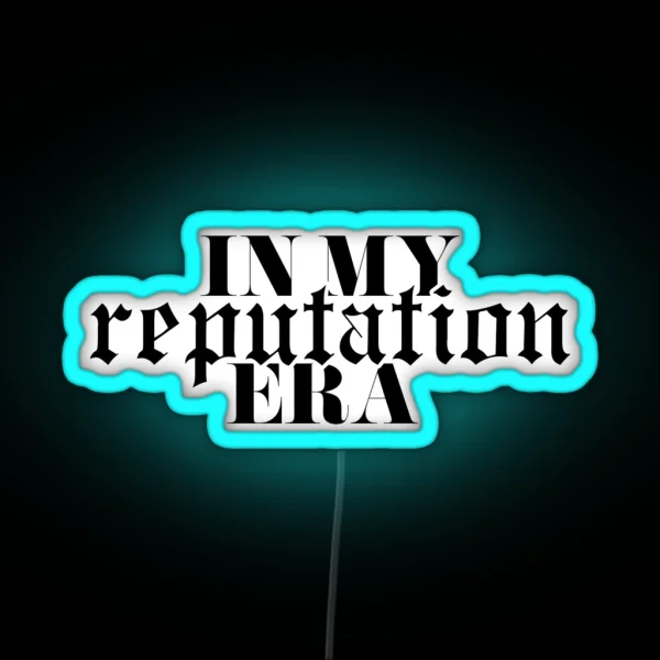 In My Reputation Led Magnet RGB Neon Sign
