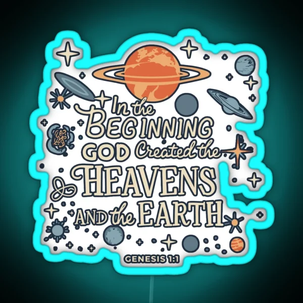 In The Beginning God Created Heavens Genesis 1 1 RGB Neon Sign