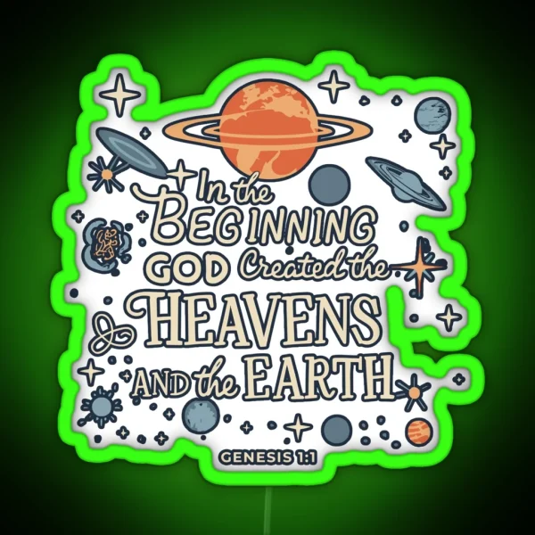 In The Beginning God Created Heavens Genesis 1 1 RGB Neon Sign