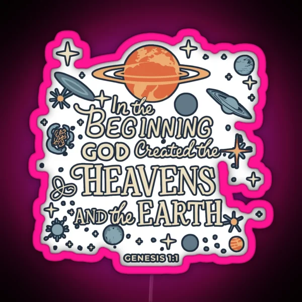 In The Beginning God Created Heavens Genesis 1 1 RGB Neon Sign