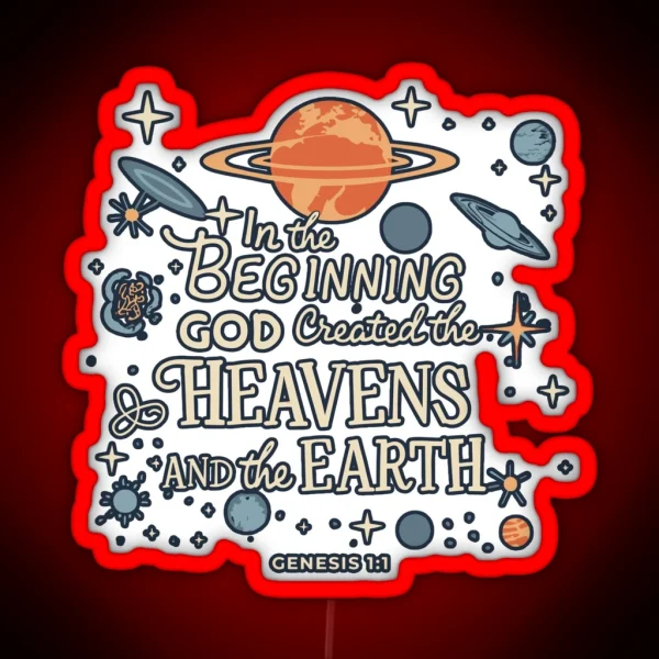 In The Beginning God Created Heavens Genesis 1 1 RGB Neon Sign