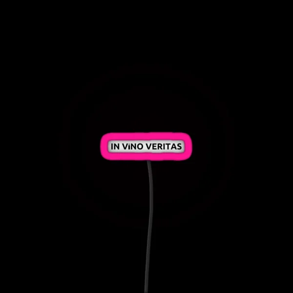 In Vino Veritas Wine Lover RGB Neon Sign