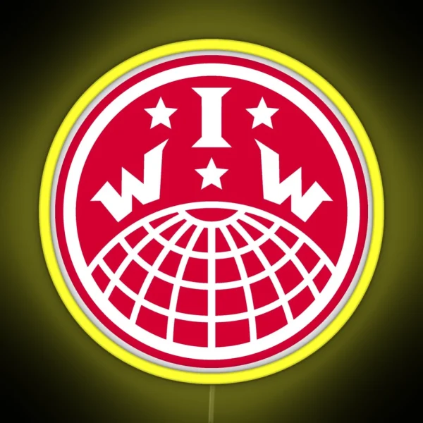 Industrial Workers Of The World IWW Logo RGB Neon Sign