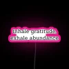 Vibrant Neon Sign Fostering Mindful Energy and Prosperity Mindset