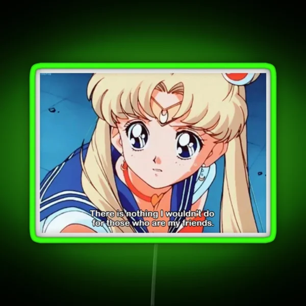 Inspirational Sailor Moon Quote RGB Neon Sign